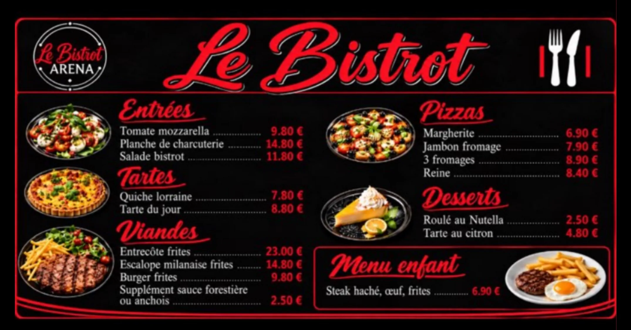 Notre carte en photo&nbsp;: entrées, tartes, viandes, pizzas, desserts et menu enfant, avec les prix